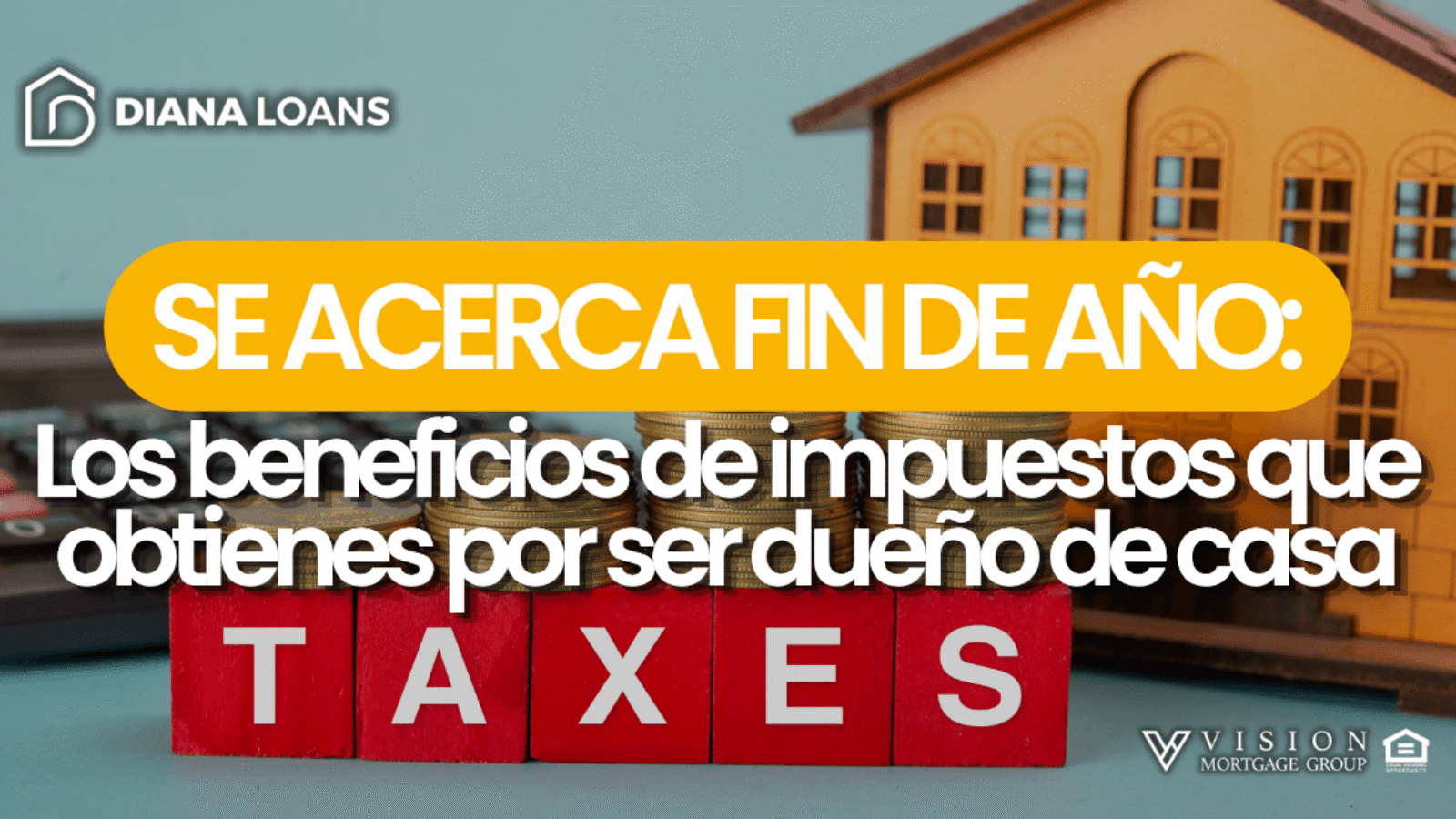 Se acerca fin de año: los beneficios de impuestos que obtienes por ser dueño de casa